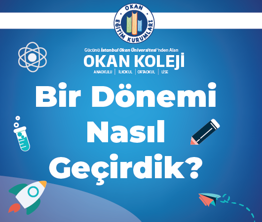 Bir Dönemi Nasıl Geçirdik? 